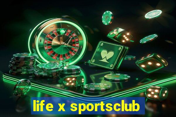 life x sportsclub